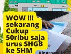 Terbaru cara mudah mengurus peningkatan Surat SHGB ke SHM dengan biaya murah