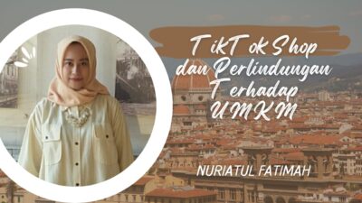 TikTok Shop, Proteksi Pasar dan Perlindungan Pemerintah Terhadap UMKM