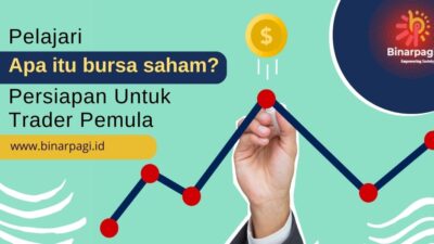 Apa Itu Bursa Saham? Sejarah dan Bagaimana Bursa Saham Bekerja