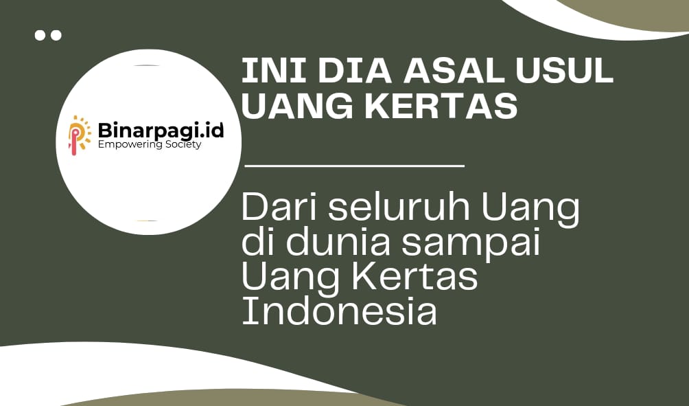 Ilustrasi sejarah uang kertas