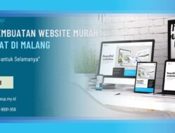 Jasa Pembuatan Website Murah Terdekat di Malang
