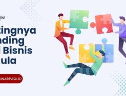 Pentingnya Branding bagi Bisnis Pemula